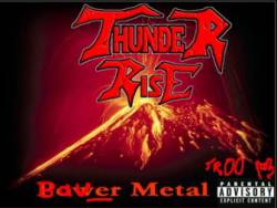 Thunder Rise : Bauer Metal